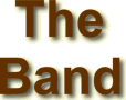[The Band]