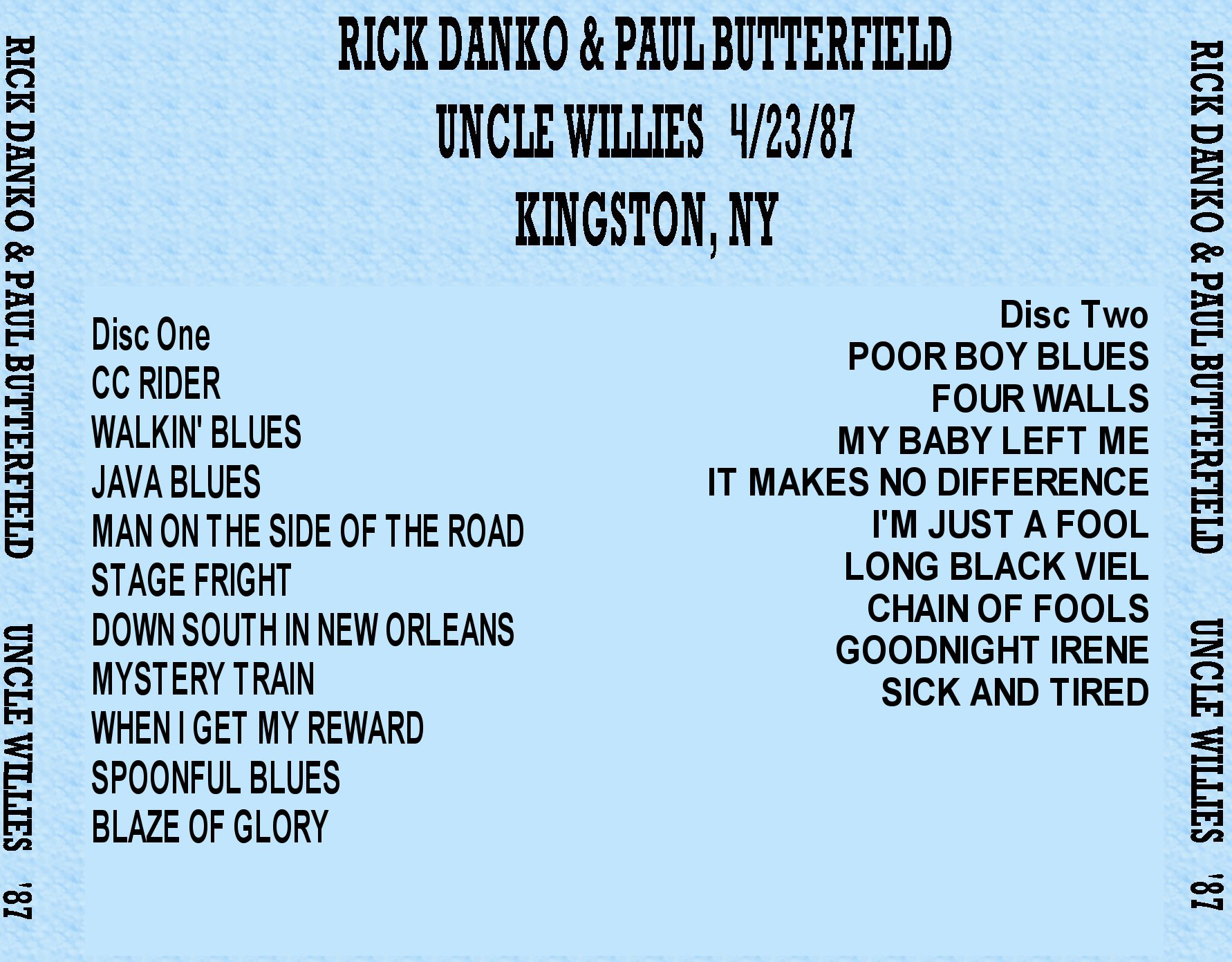 Rick Danko/ Paul Butterfield: Uncle Willies '87